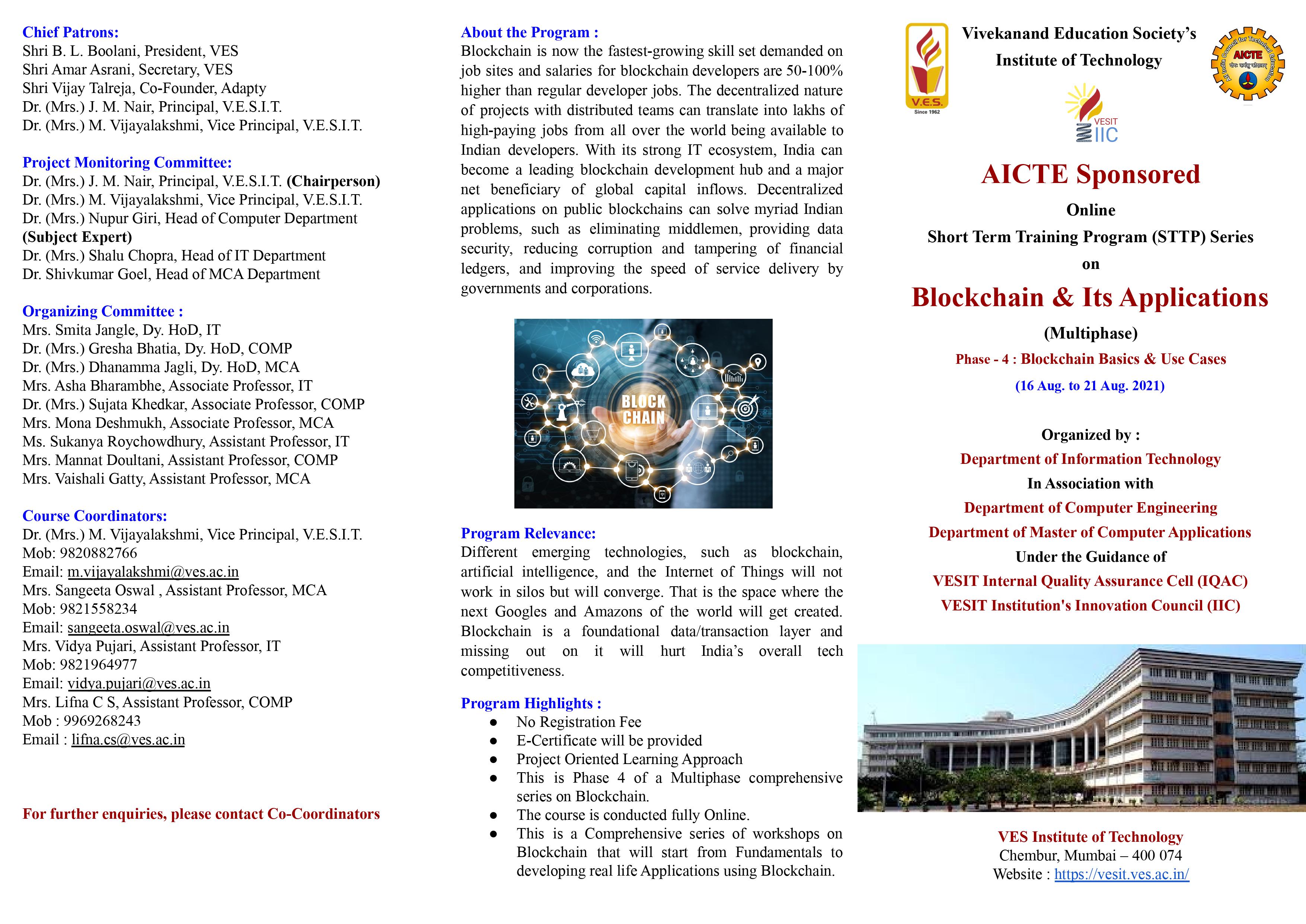 AICTE Sponsored STTP Blockchain and its application PHASE IV
Year : 2021-22